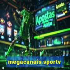 megacanais sportv